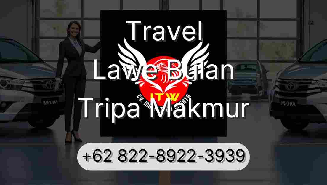 Travel Lawe Bulan Tripa Makmur