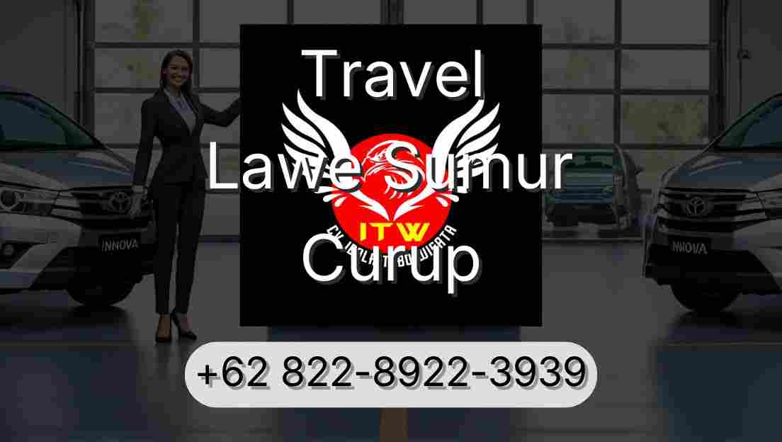 Travel Lawe Sumur Curup
