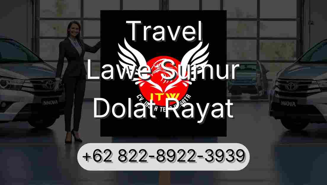 Travel Lawe Sumur Dolat Rayat
