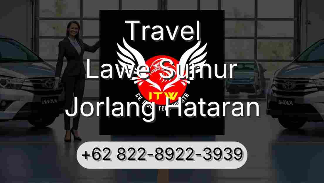 Travel Lawe Sumur Jorlang Hataran