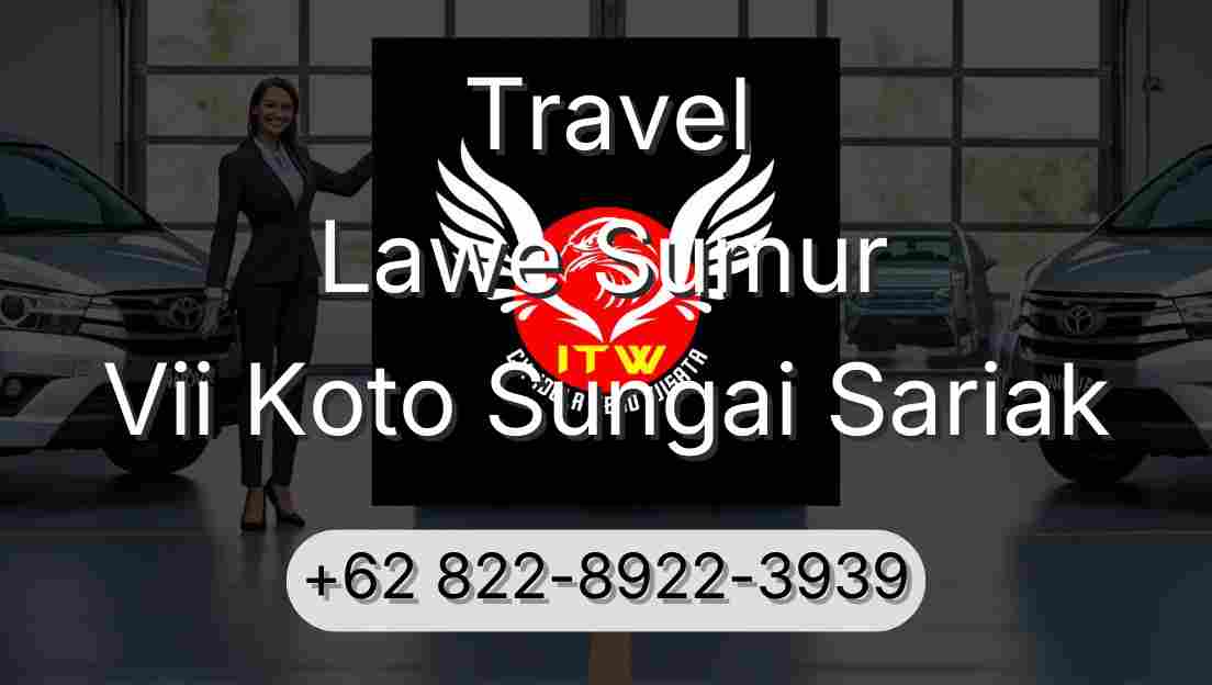 Travel Lawe Sumur Vii Koto Sungai Sariak