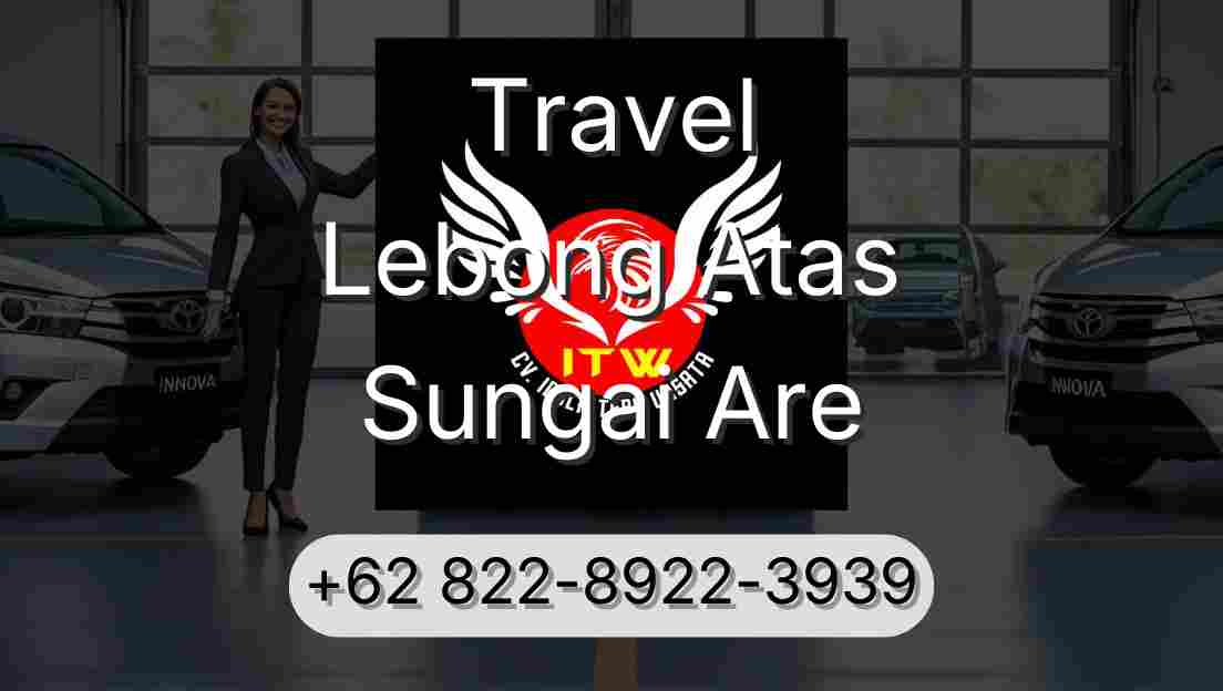 Travel Lebong Atas Sungai Are