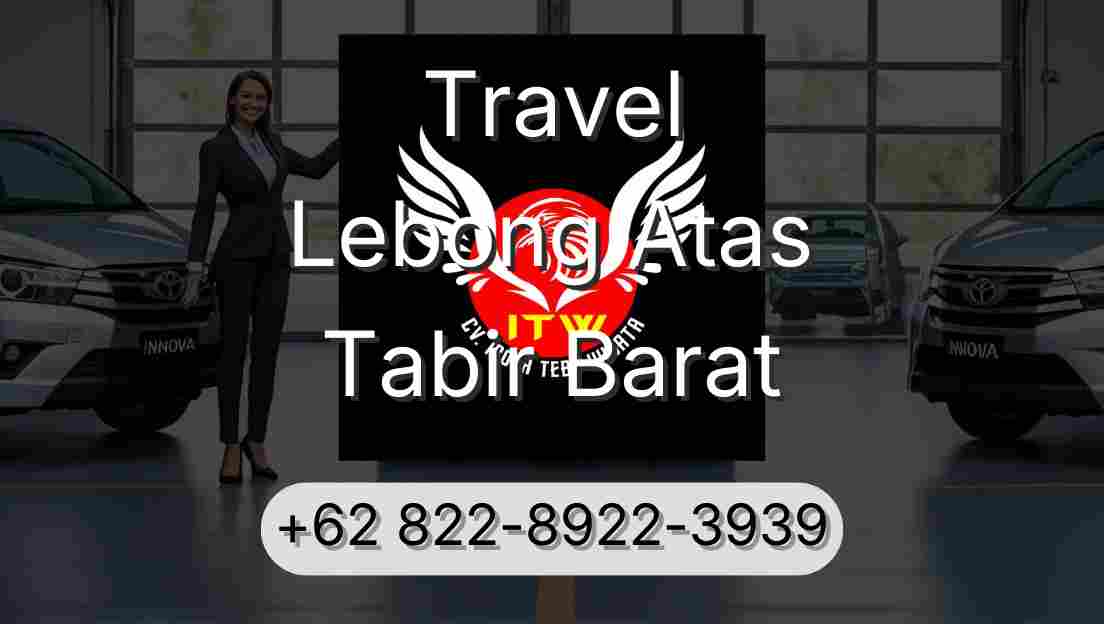 Travel Lebong Atas Tabir Barat