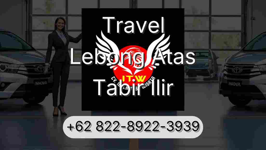 Travel Lebong Atas Tabir Ilir