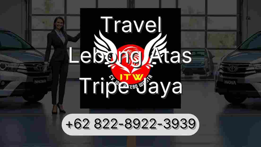 Travel Lebong Atas Tripe Jaya