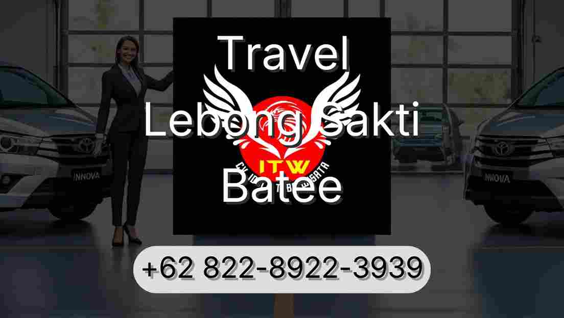 Travel Lebong Sakti Batee