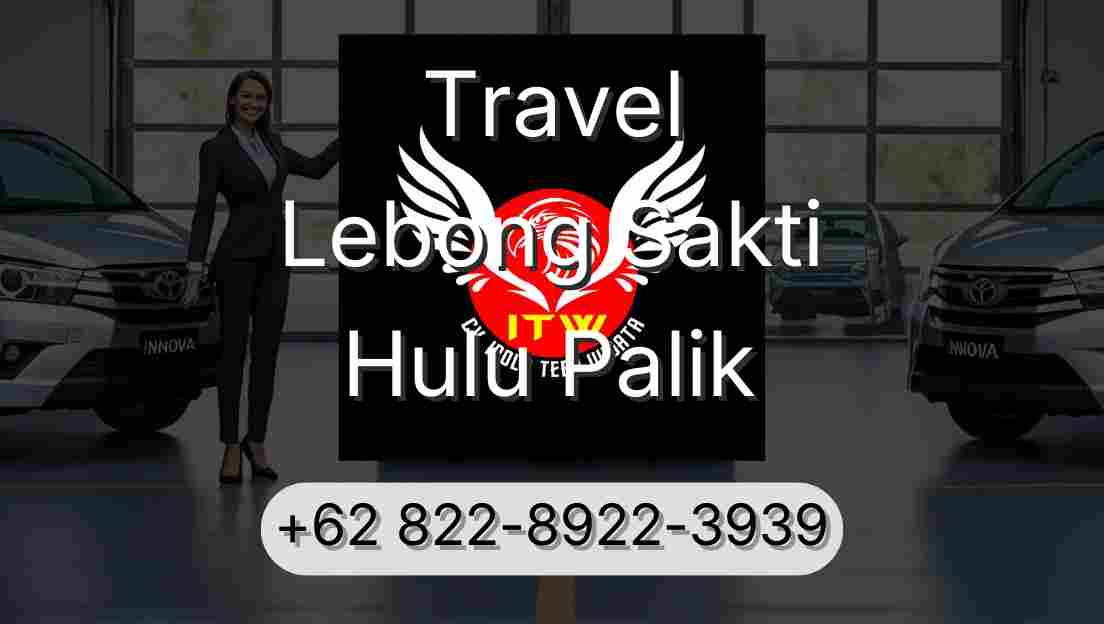 Travel Lebong Sakti Hulu Palik
