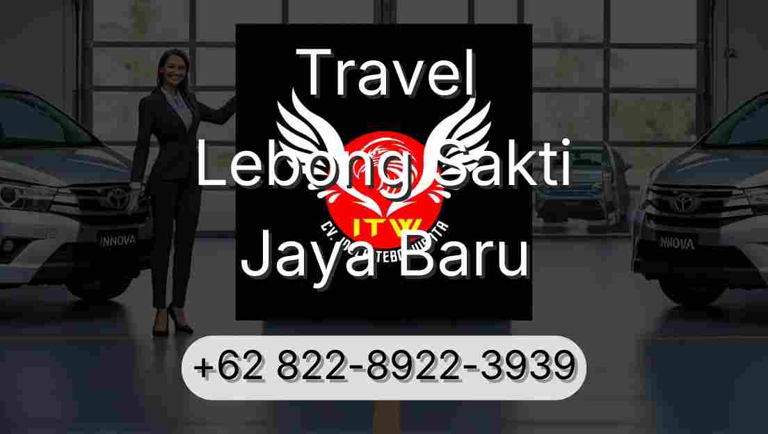 Travel Lebong Sakti Jaya Baru