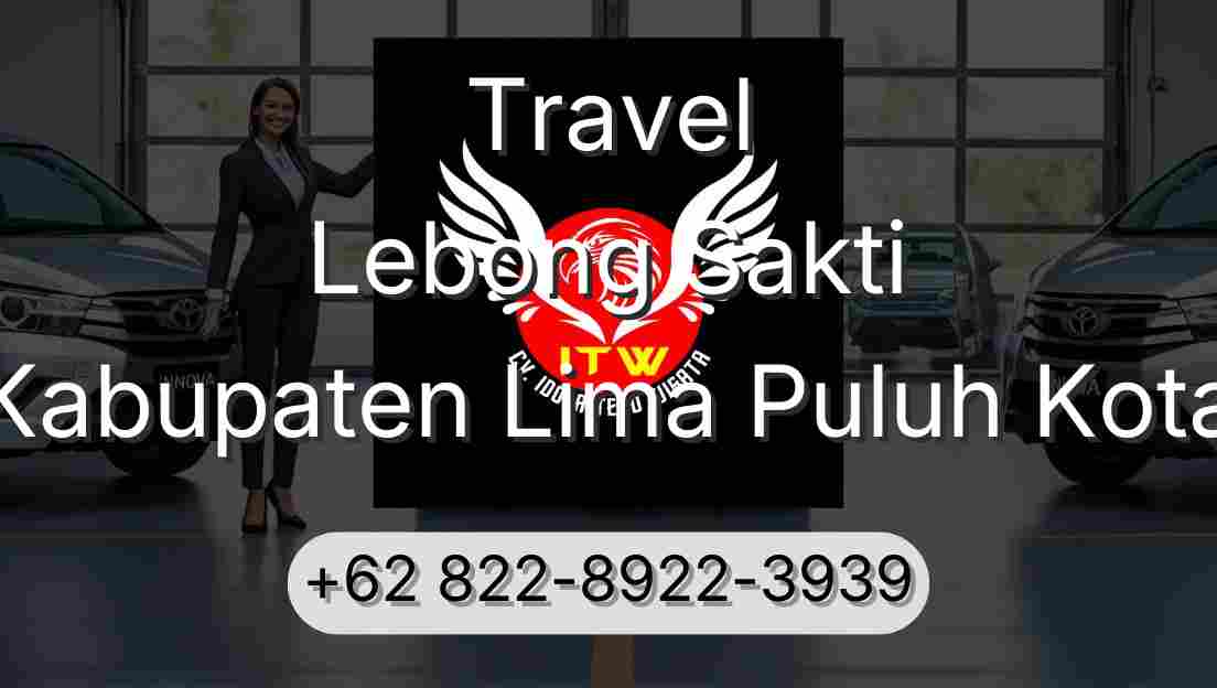 Travel Lebong Sakti Kabupaten Lima Puluh Kota
