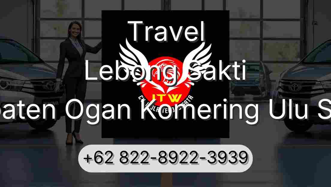 Travel Lebong Sakti Kabupaten Ogan Komering Ulu Selatan