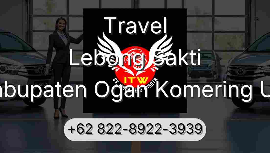 Travel Lebong Sakti Kabupaten Ogan Komering Ulu