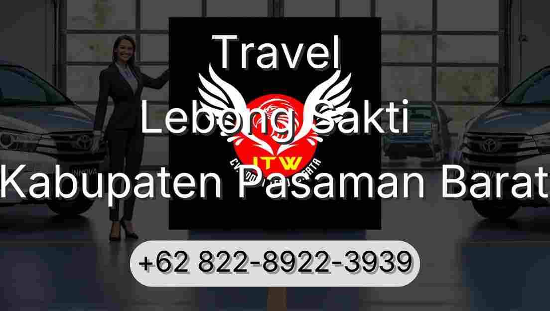 Travel Lebong Sakti Kabupaten Pasaman Barat