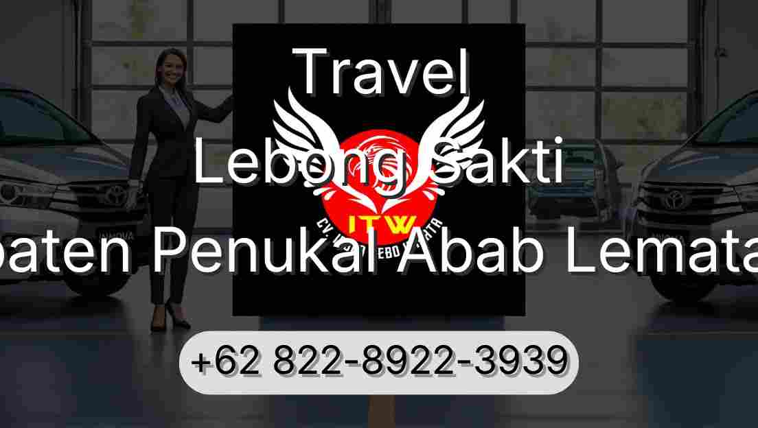 Travel Lebong Sakti Kabupaten Penukal Abab Lematang Ilir