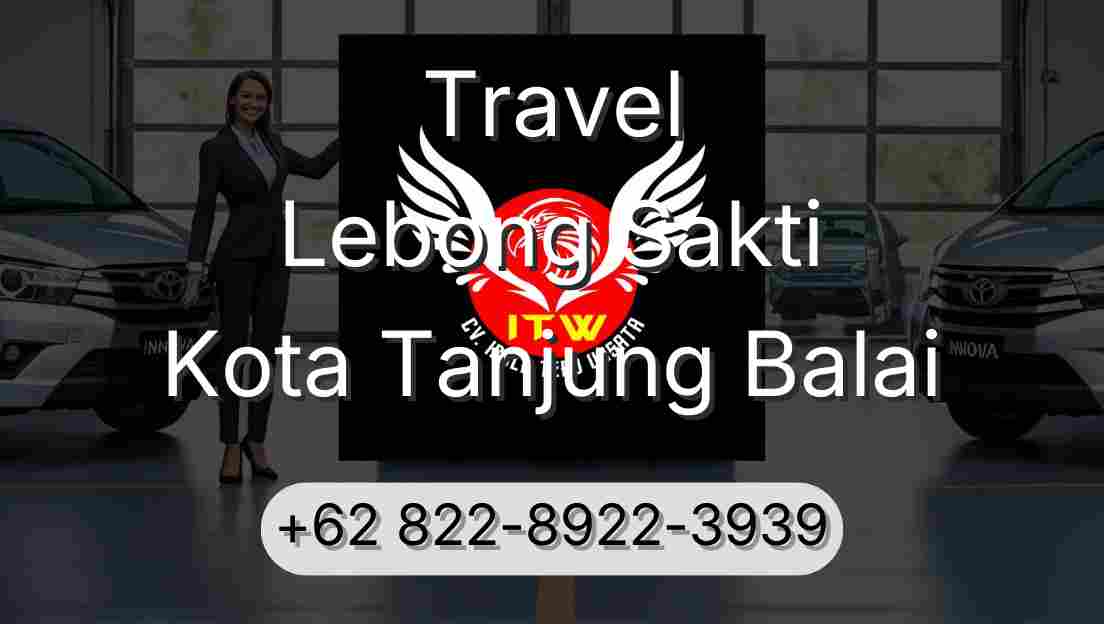 Travel Lebong Sakti Kota Tanjung Balai