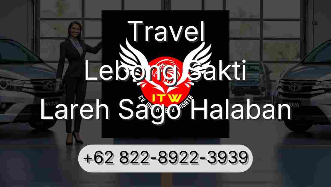 Travel Lebong Sakti Lareh Sago Halaban