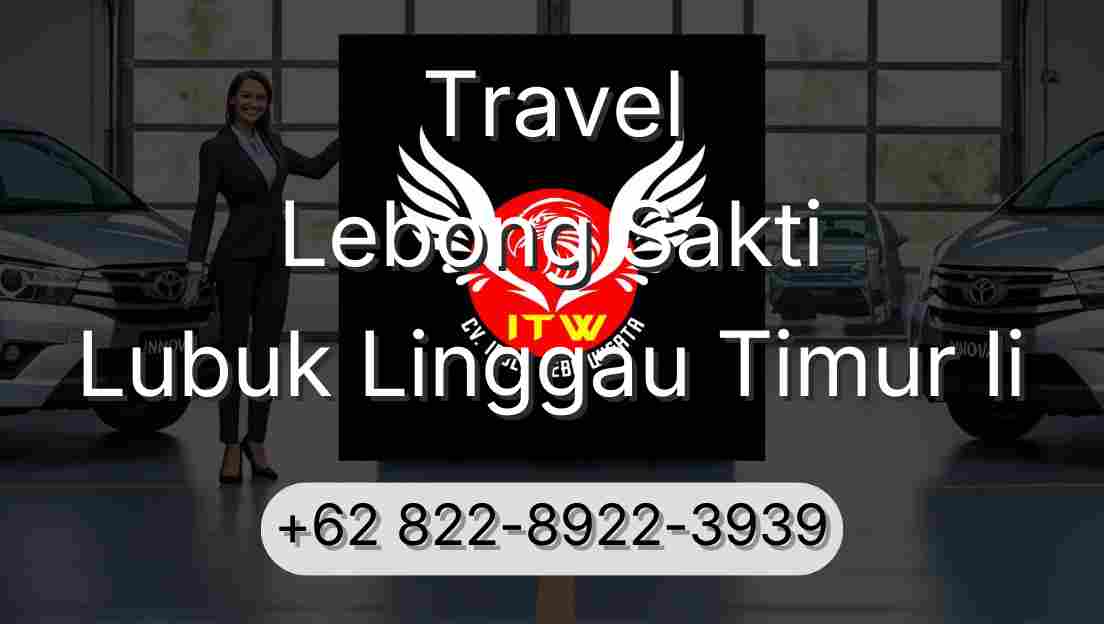 Travel Lebong Sakti Lubuk Linggau Timur Ii