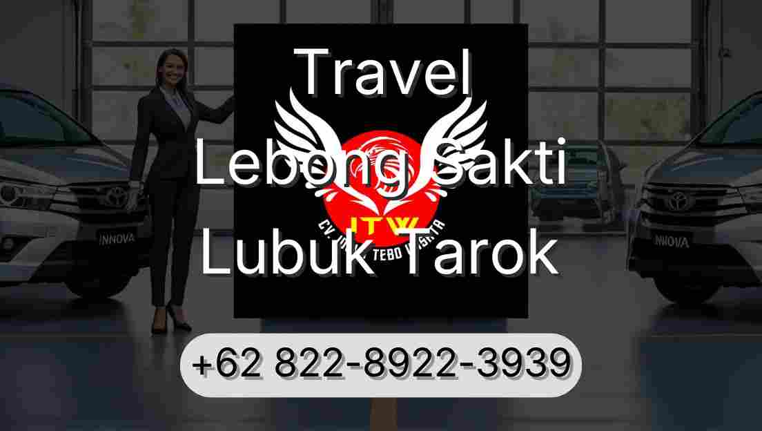 Travel Lebong Sakti Lubuk Tarok