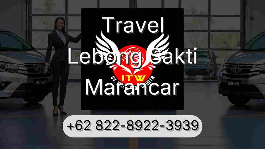 Travel Lebong Sakti Marancar