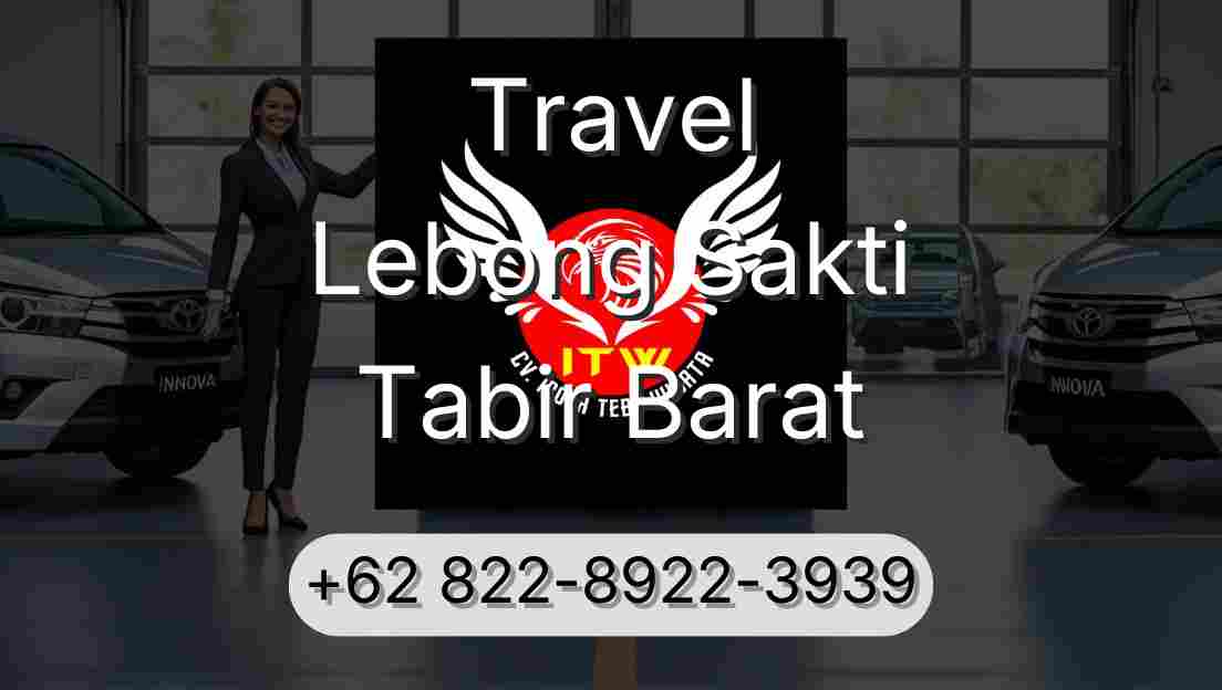Travel Lebong Sakti Tabir Barat