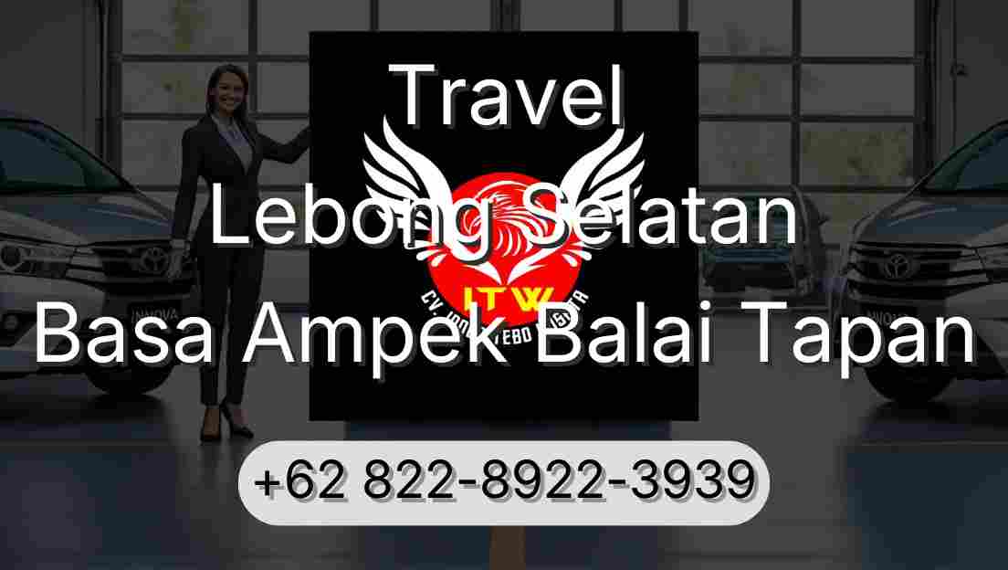 Travel Lebong Selatan Basa Ampek Balai Tapan