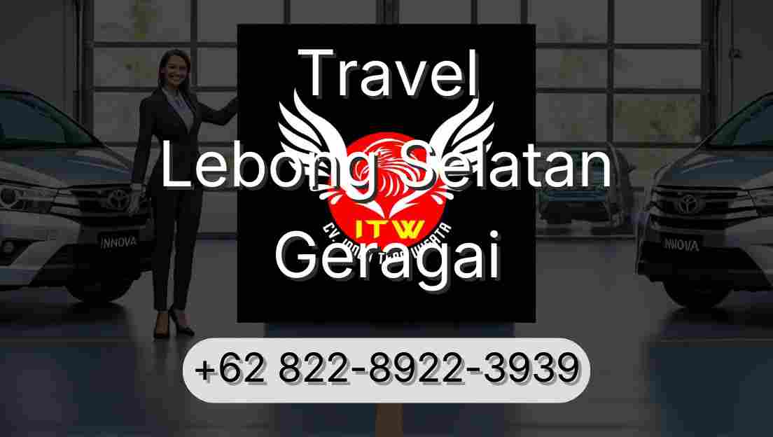 Travel Lebong Selatan Geragai
