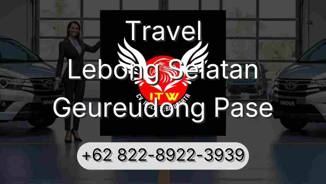 Travel Lebong Selatan Geureudong Pase