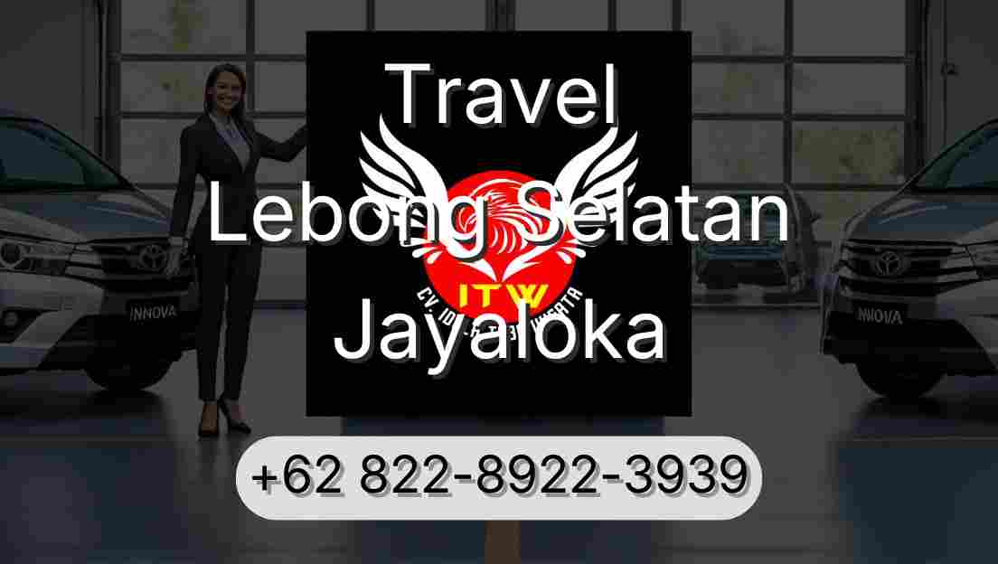 Travel Lebong Selatan Jayaloka