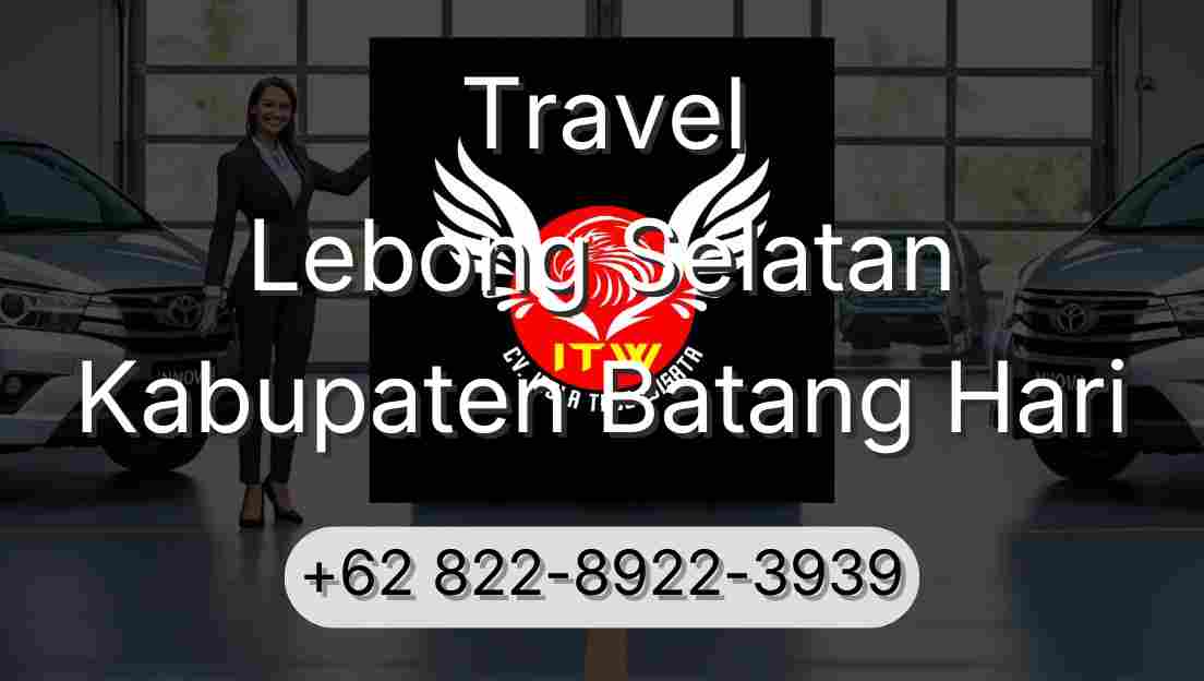 Travel Lebong Selatan Kabupaten Batang Hari