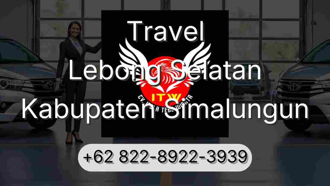Travel Lebong Selatan Kabupaten Simalungun