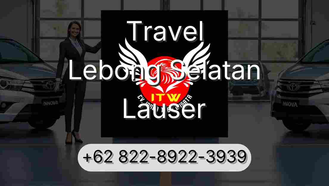 Travel Lebong Selatan Lauser