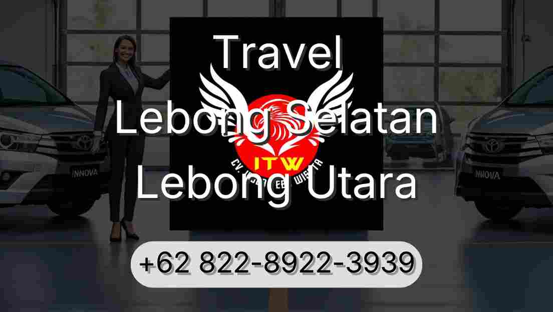 Travel Lebong Selatan Lebong Utara