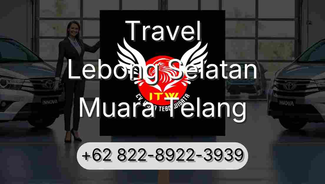 Travel Lebong Selatan Muara Telang