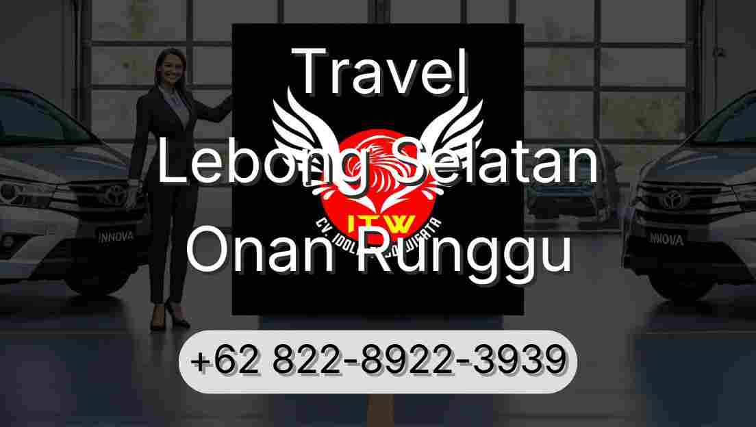 Travel Lebong Selatan Onan Runggu