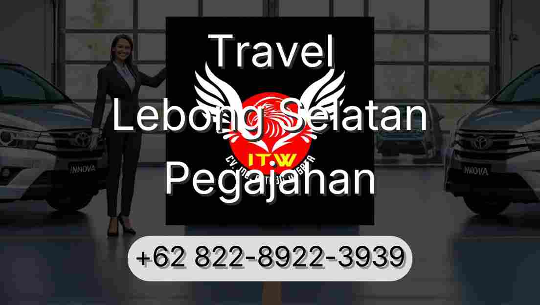 Travel Lebong Selatan Pegajahan