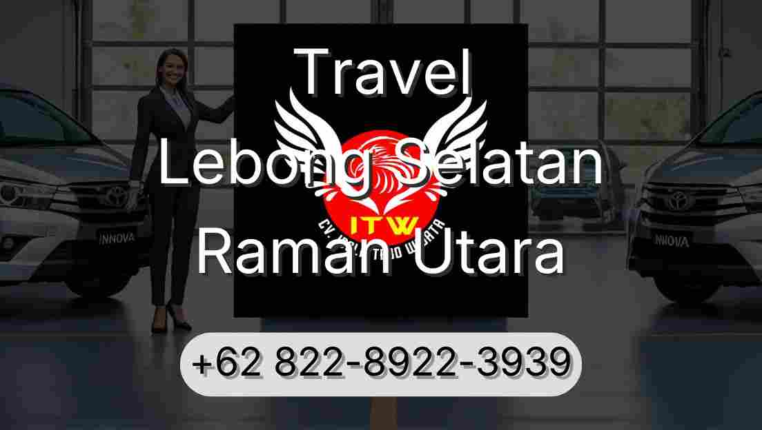Travel Lebong Selatan Raman Utara