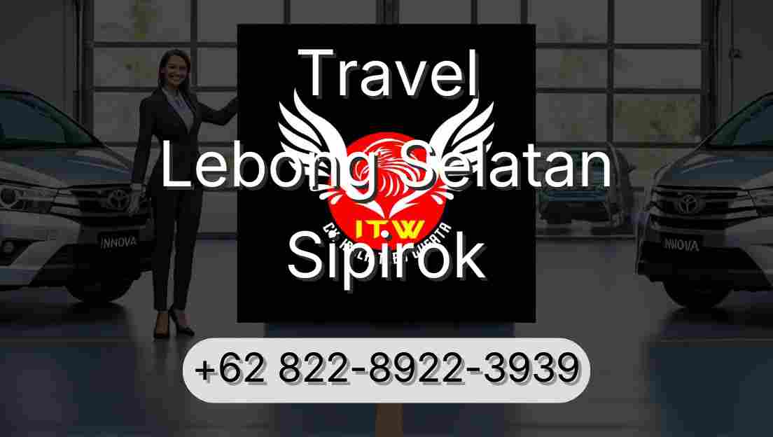 Travel Lebong Selatan Sipirok