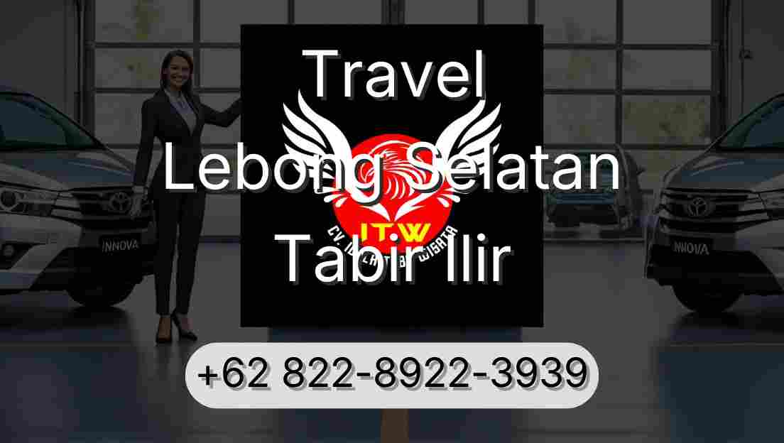 Travel Lebong Selatan Tabir Ilir