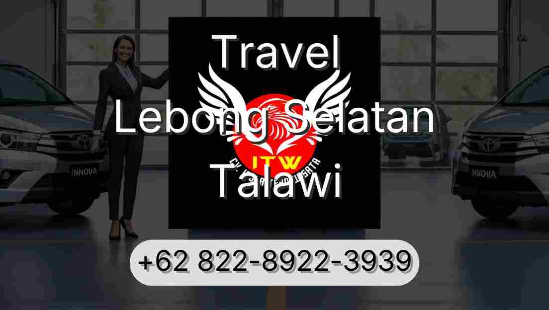 Travel Lebong Selatan Talawi