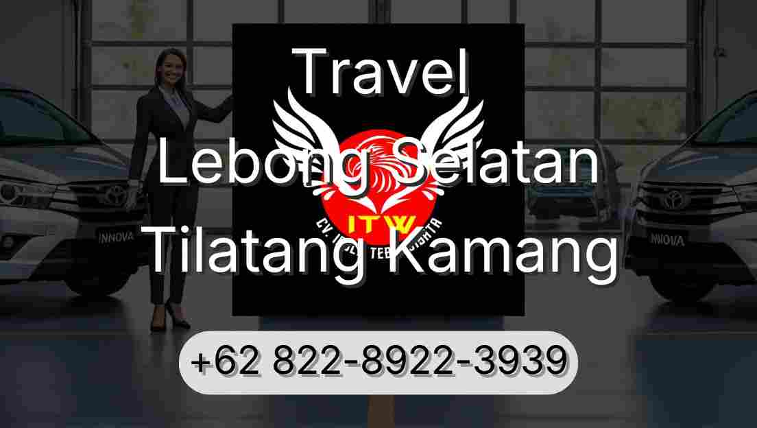 Travel Lebong Selatan Tilatang Kamang