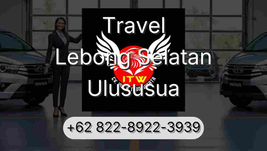 Travel Lebong Selatan Ulususua