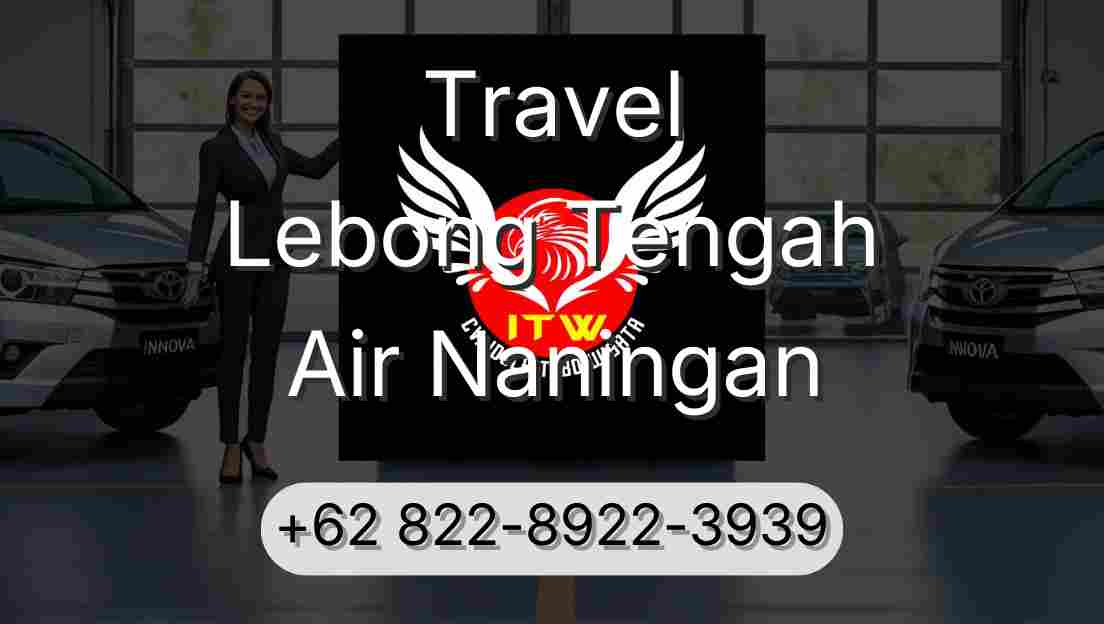 Travel Lebong Tengah Air Naningan