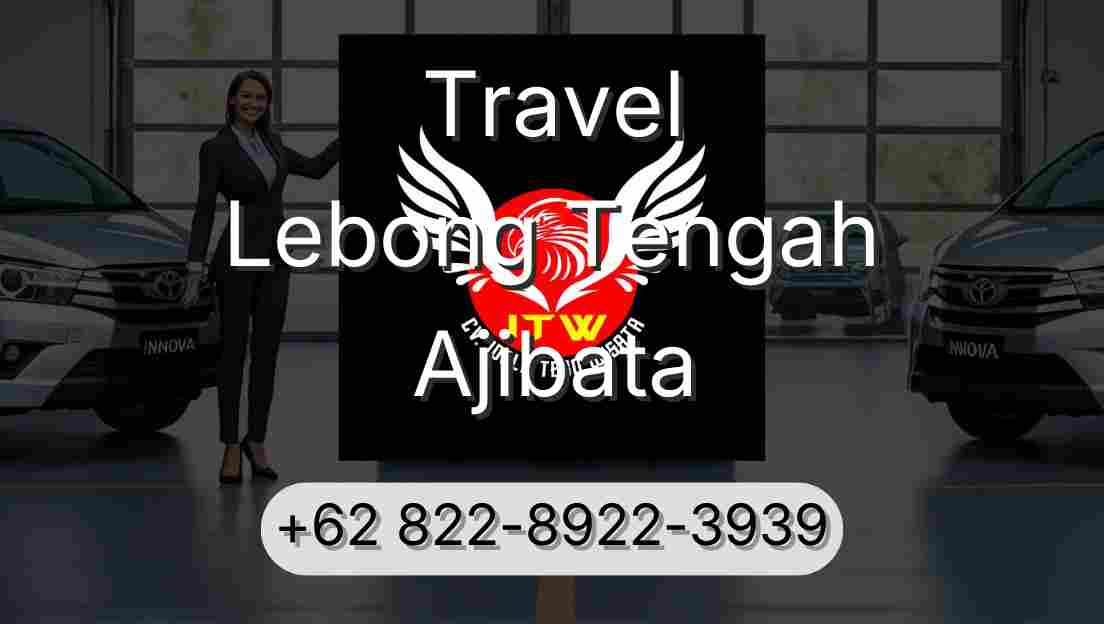Travel Lebong Tengah Ajibata