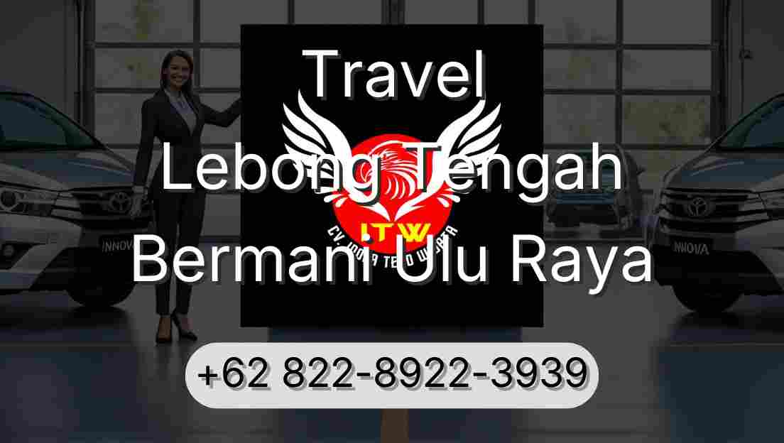Travel Lebong Tengah Bermani Ulu Raya
