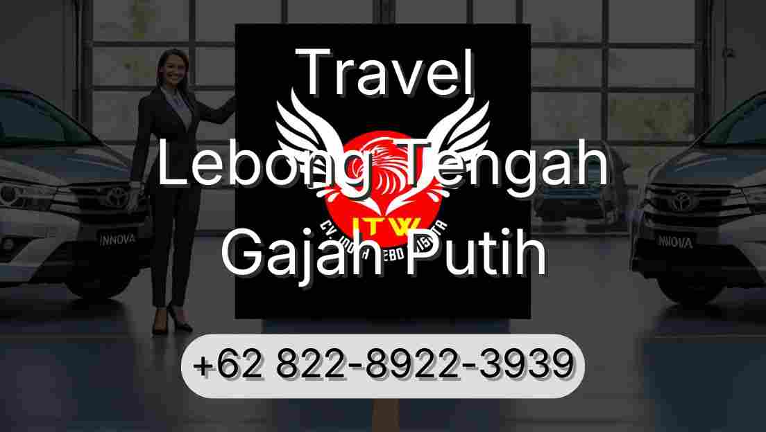 Travel Lebong Tengah Gajah Putih