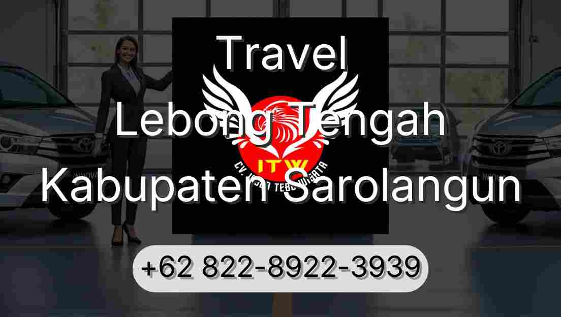 Travel Lebong Tengah Kabupaten Sarolangun