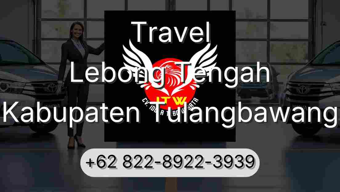 Travel Lebong Tengah Kabupaten Tulangbawang