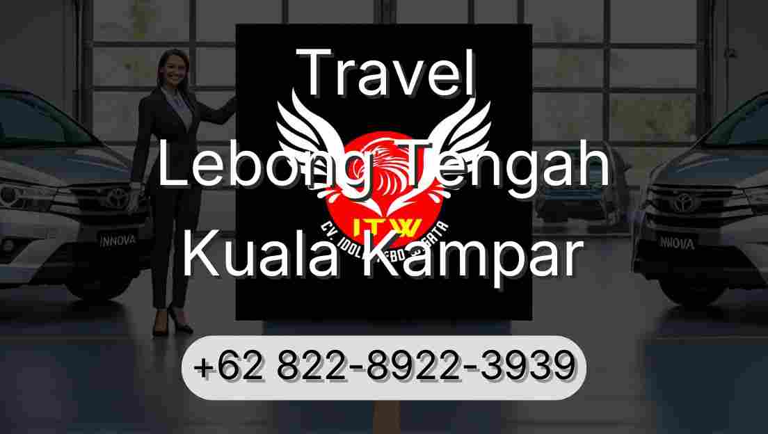Travel Lebong Tengah Kuala Kampar