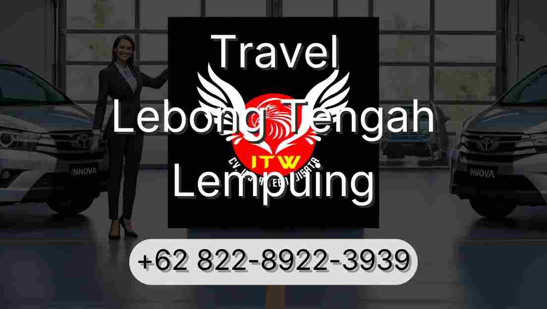 Travel Lebong Tengah Lempuing