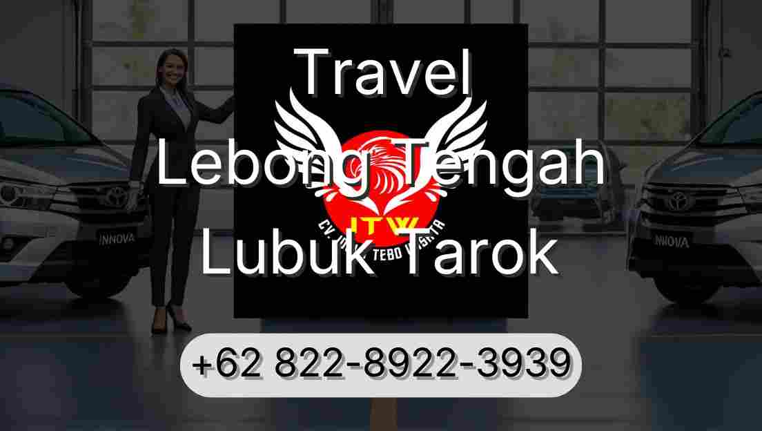Travel Lebong Tengah Lubuk Tarok