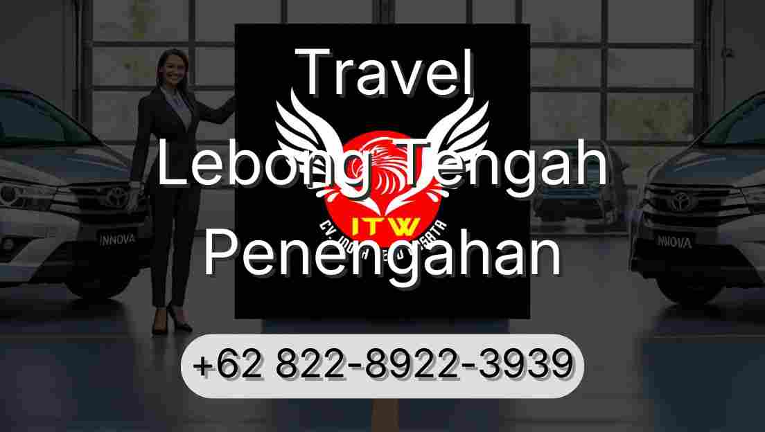 Travel Lebong Tengah Penengahan